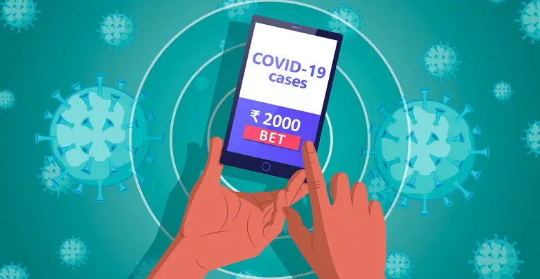 Bettors in India Bet on Covid-19 Cases