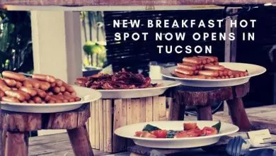 New Breakfast Hotspot Now Opens in Tucson!