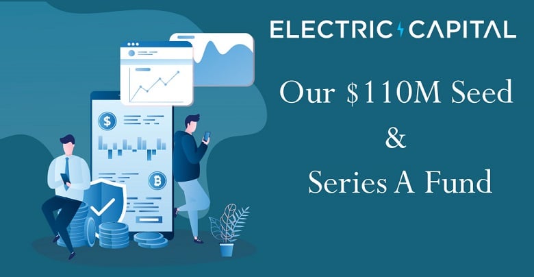 electric-capitals-second-fund-a-110m-seed-and-series-a-fund