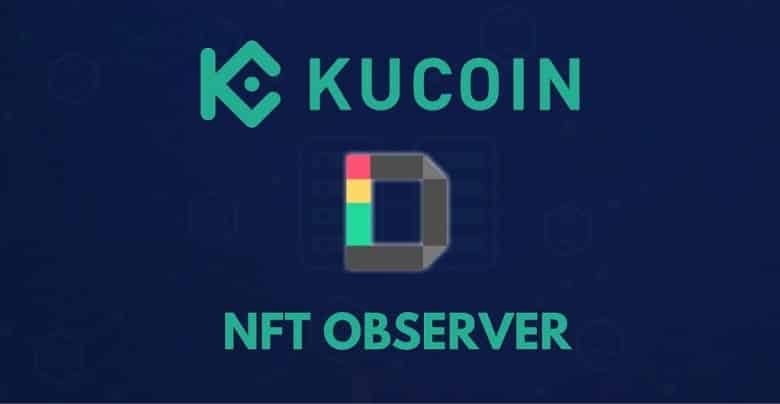 KuCoin NFT Observer