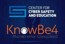 KnowBe4 Teams With the Center for Cyber Safety and Education