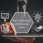 Top 5 Business Intelligence Tools to Consider in 2026