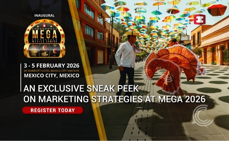 MEGA Mexico Gaming 2026 to Unite LatAms Gaming Industry at a Defining Moment CBN