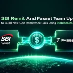 SBI Remit And Fasset Team Up to Build Next-Gen Remittance Rails Using Stablecoins