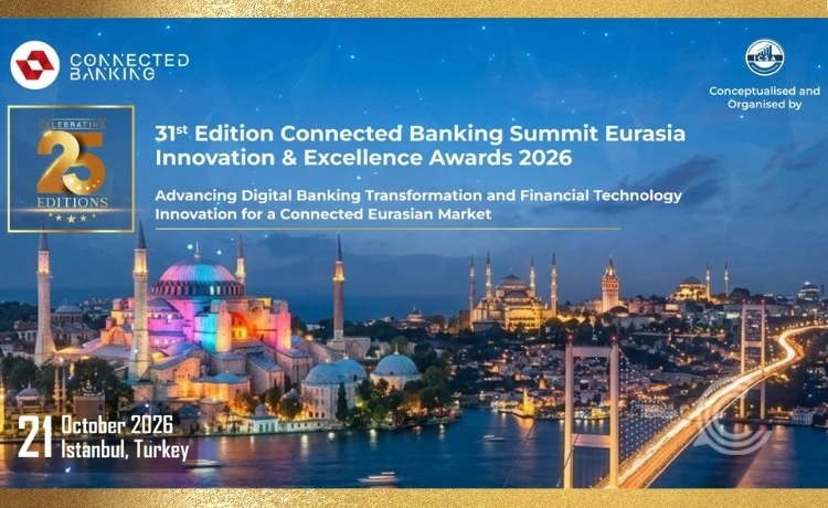 31st Edition Connected Banking Summit & Innovation & Excellence Awards 2026