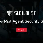 SlowMist Debuts Three AI Agent Security Security Skills on OKX AI to Harden On-Chain Workflows